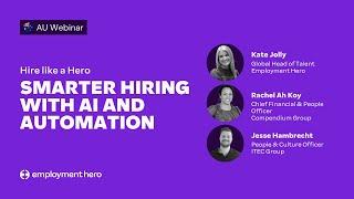 Hire Like a Hero: Smarter hiring with AI & Automation