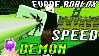 SPEED DEMON - a Halloween Evade Special