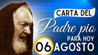 06 de Agosto "SEÑOR NO ME ABANDONES"**Cartas del Padre Pío** Sal 38,21