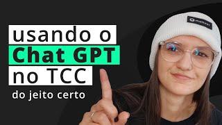 Como usar o Chat GPT no TCC