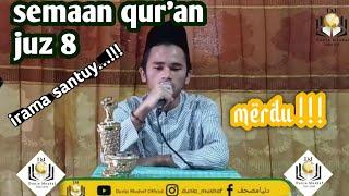 JUZ 10 | SEMAAN QUR'AN MERDU BIL GHOIB | UST DEDEN | HOLY QURAN LISTENING | تلاوة القرأن بصوت جميل