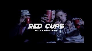 KAZZIN × REALTALKROBIN - RED CUPS (OFFICIAL 4K VIDEO by Timo Sell)