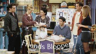 Friends | The best Bloopers