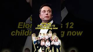 Elon Musk’s 12 children #youtubeshorts #shorts #celebrity #trending #elonmusk