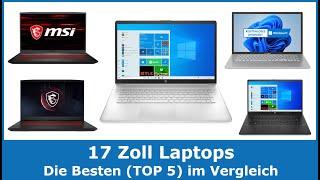 Die besten 17 Zoll Laptops & Notebooks 2024 (TOP 5)  Testsieger im Vergleich (gut und günstig)