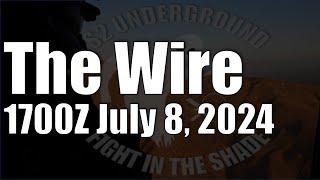 The Wire  - July 8, 2024