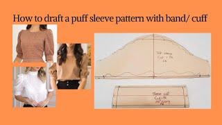 How to draft a puff sleeve/gathered sleeve/pattern making.