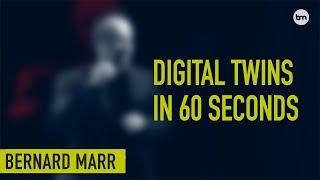 What Is A Digital Twin? A Simple Explanation in 60 Seconds