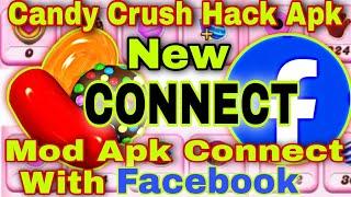 Candy crush saga mod APK with Facebook connect |candy crush hack |candy crush saga Unlimited booster