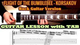 FLIGHT OF THE BUMBLEBEE Guitar Tutorial TAB Lesson Cover | How To Play | Rock Version