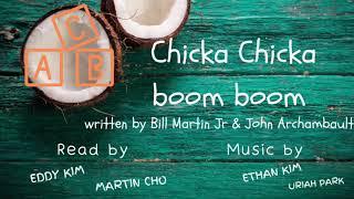 Chicka Chicka Boom Boom - Read by Ascent Institute’s Jr High Students