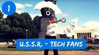 U.S.S.R. - Tech Fans 1