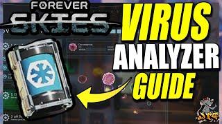 FOREVER SKIES Under Dust Guide - How To Get The Virus Analyzer And Create Your Own Virus!