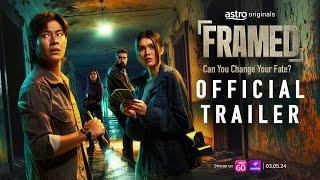 FRAMED | CAN YOU CHANGE YOUR FATE? | OFFICIAL TRAILER | 3RD MAY 2024