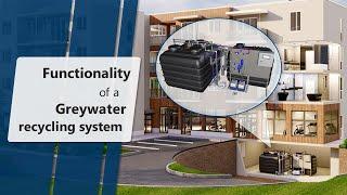 Functionality of the Packaged Solution Greywater Recycling System