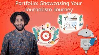 Portfolio: Showcasing Your Journalism Journey - Journalism in the Digital Age for Teens!