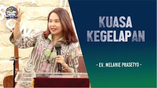 KUASA KEGELAPAN // EV. MELANIE PRASETYO // GBAP SERMON