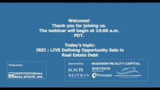 IREI LIVE – Real Estate Debt, Part 1 (of 3)