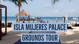 Isla Mujeres Palace Resort, grounds tour 2019