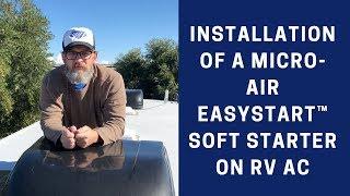 Installation of a Micro-Air EasyStart™ Soft Starter on RV AC