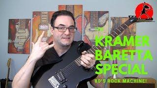 Kramer Baretta Special - So Much Guitar For So Little Money!