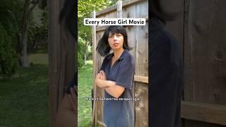 Every Horse Girl Movie #parody #skits #horse