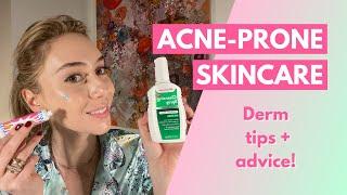 Derm Tips + Advice for Acne-Prone Skin! | Dr. Shereene Idriss