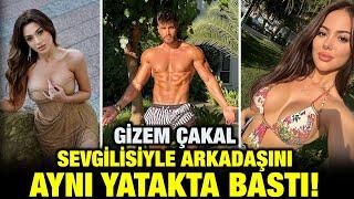 Kısmetse Olur Gizem Çakal, Rotinda Kılıç'ı sevgilisi Berk Şenli'yle Yatakta Bastı!