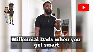 Millennial Dads when you get smart #comedy #theclassiiics #dad #parents #millennials #funny #kids