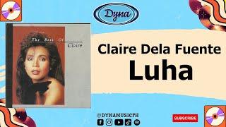 Claire Dela Fuente - Luha (Official Audio)