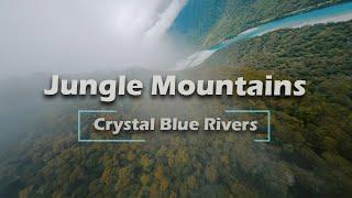 Jungle Mountains Crystal Blue Rivers Cinematic FPV