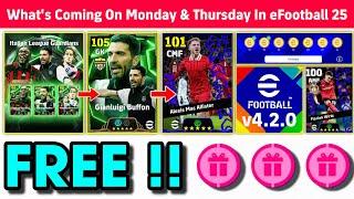 What Is Coming On Monday & Next Thursday In eFootball 2025 Mobile !! Free Epics & Free Coins 