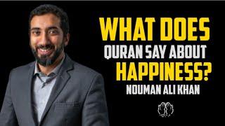 What does Quran say about happiness? ¦ Nouman Ali Khan khutbah ¦ Nouman Ali Khan lecture