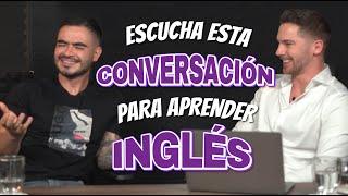 Escucha esta conversación para aprender inglés RÁPIDO