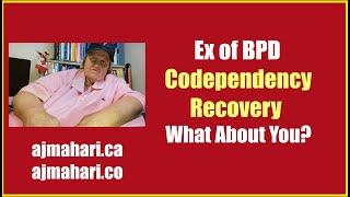 BPD Breakup & Codependency Recovery