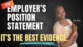 Filing An EEOC Charge Is Not A Waste Of Time. The Employers Position Statement Is The Best Evidence.