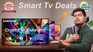 Best Deals on Smart TV's | Amazon & Flipkart Summer Sale 2024 | 32-inch ,43-inch , 55-inch ,65-inch