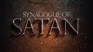 What is the Synagogue of Satan?