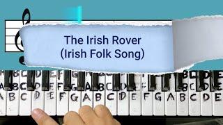 The Irish Rover (Irish Folk Song) piano essentials for beginner,  cover song