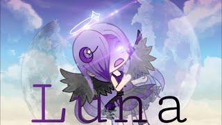 Luna(gacha life) mini movie