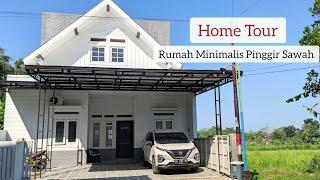 Home Tour || Rumah Di Desa || Rumah Minimalis || Rumah Tepi Sawah