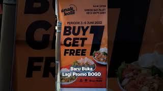 Nasi Goreng Anak Kota Greenbay Pluit Baru Buka, Promo Buy 1 Get 1 Free sampai 5 June 2022 #anakkota