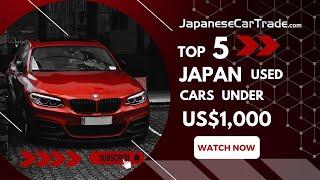 Top 5 Japan Used cars under US$ 1000