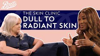 How to achieve radiant, glowing skin  | The Skin Clinic with Jo Hoare | Boots UK