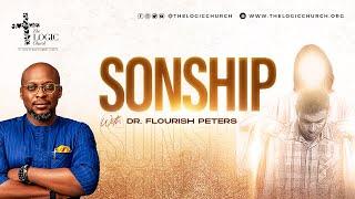 Sonship | 2nd Service | Pastor Flourish Peters | The LOGIC Church