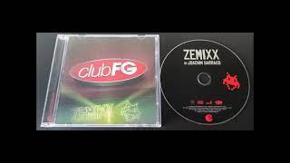 Club FG (Zemixx By Joachim Garraud) 2005