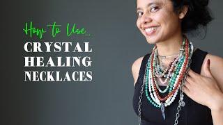 How to Wear Crystal Necklaces- Meanings & Healing Benefits by Satin Crystals