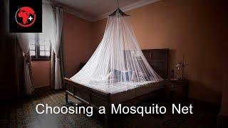 Choosing a Mosquito Net