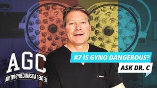 Is Gynecomastia Dangerous? Ask Dr. C - Episode 7