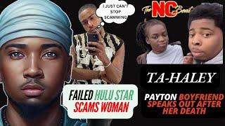 Fashion Designer Traviance Dunn Exposed & Ta’Haley Payton’s Boyfriend Breaks Silence After Her Death